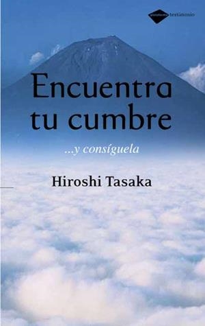 ENCUENTRA TU CUMBRE | 9788496981218 | TASAKA, HIROSHI