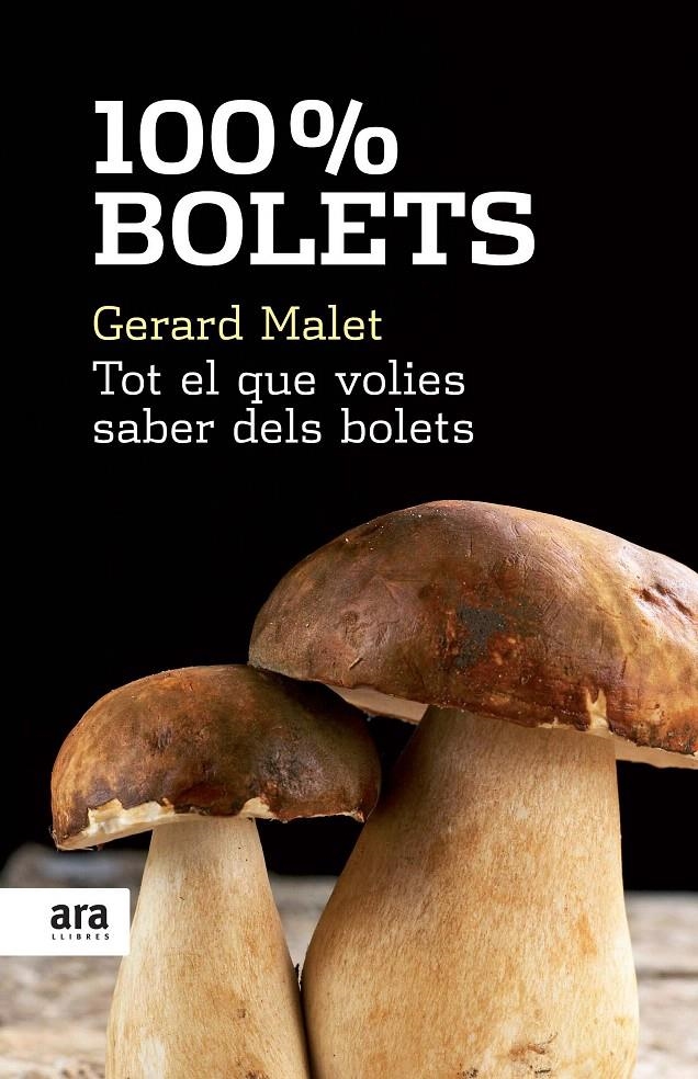 100% BOLETS | 9788492406753 | MALET, GERARD