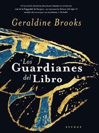 LOS GUARDIANES DEL LIBRO | 9788498672954 | BROOKS, GERALDINE