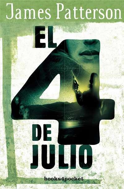 EL CUATRO DE JULIO | 9788492516704 | PATTERSON, JAMES