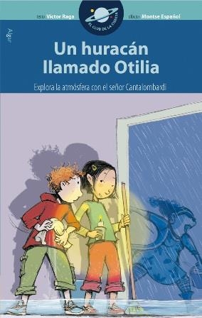 UN HURACÁN LLAMADO OTILIA | 9788498451030 | VICTOR RAGA