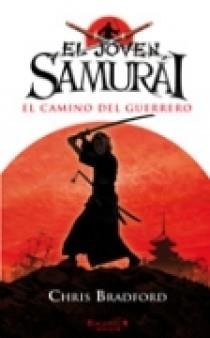 EL JOVEN SAMURAI | 9788466638647 | BRADFORD, CHRIS