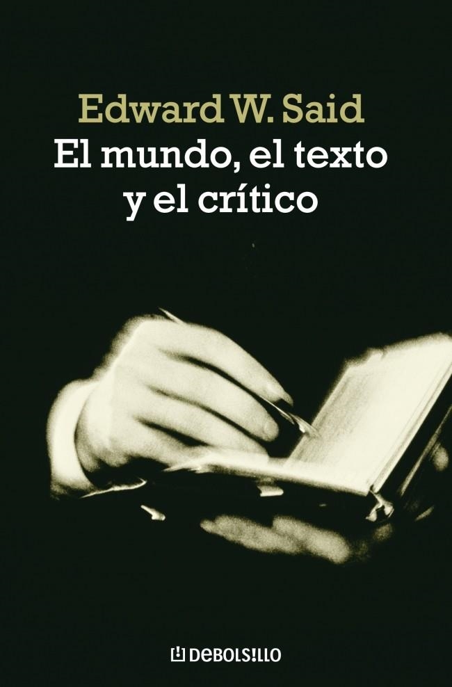 EL MUNDO, EL TEXTO Y EL CRÍTICO | 9788483467855 | SAID,EDWARD W.