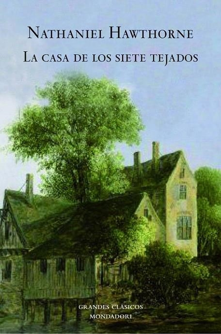 LA CASA DE LOS SIETE TEJADOS | 9788439721420 | HAWTHORNE,NATHANIEL