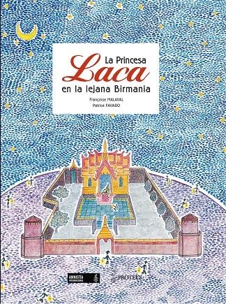 LA PRINCESA LACA EN LA LEJANA BIRMANIA | 9788493631925 | FAVARO, PATRICE