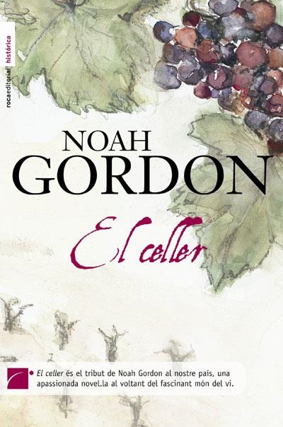 EL CELLER | 9788492429660 | GORDON, NOAH