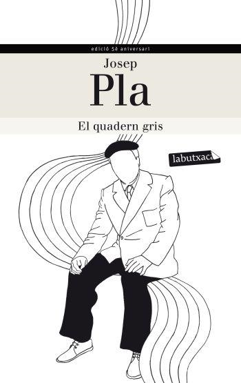 EL QUADERN GRIS | 9788499305240 | JOSEP PLA