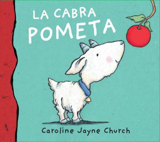 LA CABRA POMETA | 9788495987587 | JAYNE CHURCH, CAROLINE