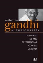 MAHATMA GANDHI. AUTOBIOGRAFÍA | 9788496111707 | GANDHI, MAHATMA