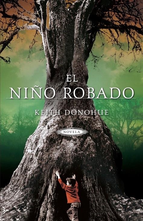 EL NIÑO ROBADO | 9788425342189 | DONOHUE,KEITH