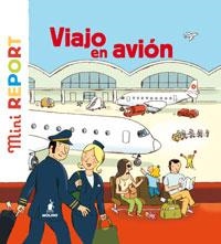 MINIREPORT: VIAJO EN AVIÓN | 9788498672732 | LEDU, STEPHANIE