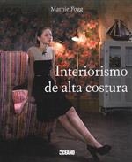 INTERIORISMO DE ALTA COSTURA | 9788475565286 | FOGG, MARNIE