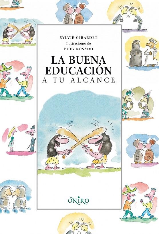 LA BUENA EDUCACION | 9788497543491 | SYLVIE LAMOUREUX