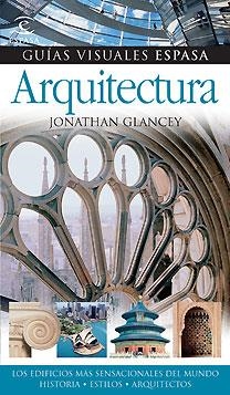 ARQUITECTURA | 9788467025842 | JONATHAN GLANCEY