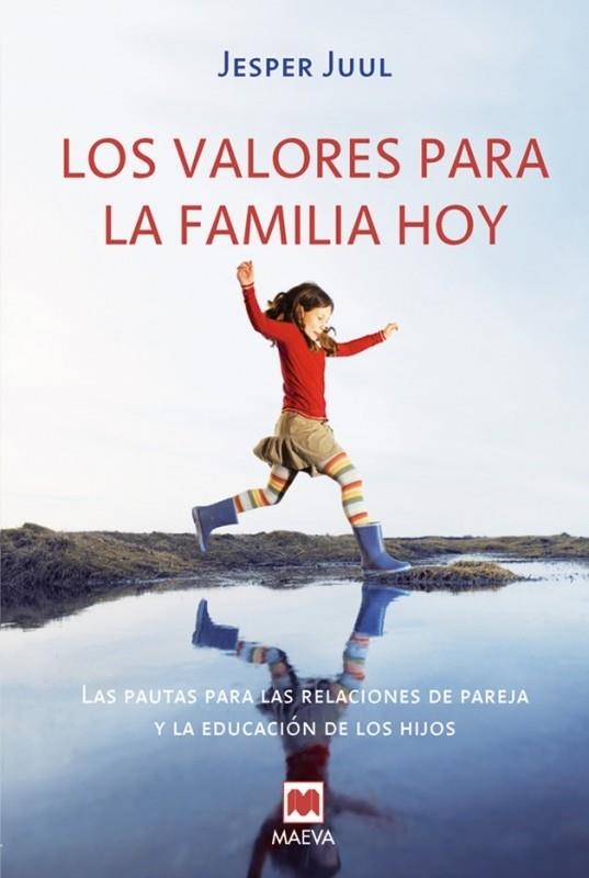 LOS VALORES PARA LA FAMILIA HOY | 9788496748620 | JUUL, JESPER