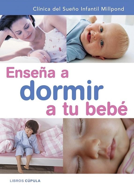 ENSEÑA A DORMIR A TU BEBÉ + CD | 9788448047733 | CLÍNICA DEL SUEÑO