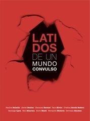 LATIDOS DE UN MUNDO CONVULSO | 9788497853989 | AA. VV./SANDRA BALSELLS