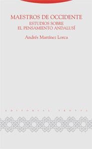 MAESTROS DE OCCIDENTE | 9788481649291 | MARTÍNEZ LORCA, ANDRÉS