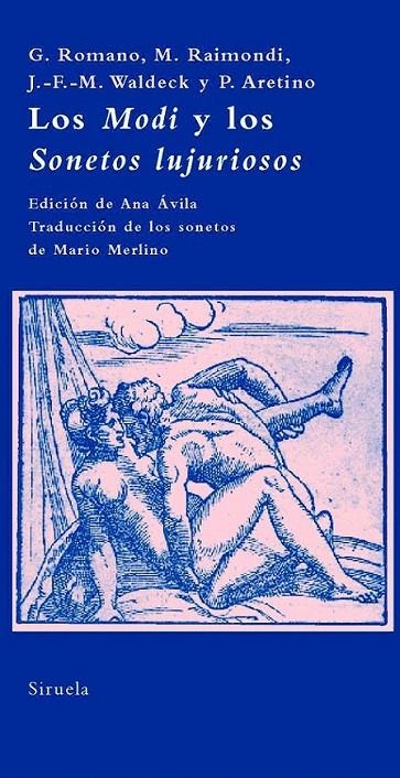 LOS MODI Y LOS SONETOS LUJURIOSOS | 9788498412109 | ROMANO, GIULIO/RAIMONDI, MARCANTONIO/WALDECK, J.-F.-M./ARETINO, PIETRO