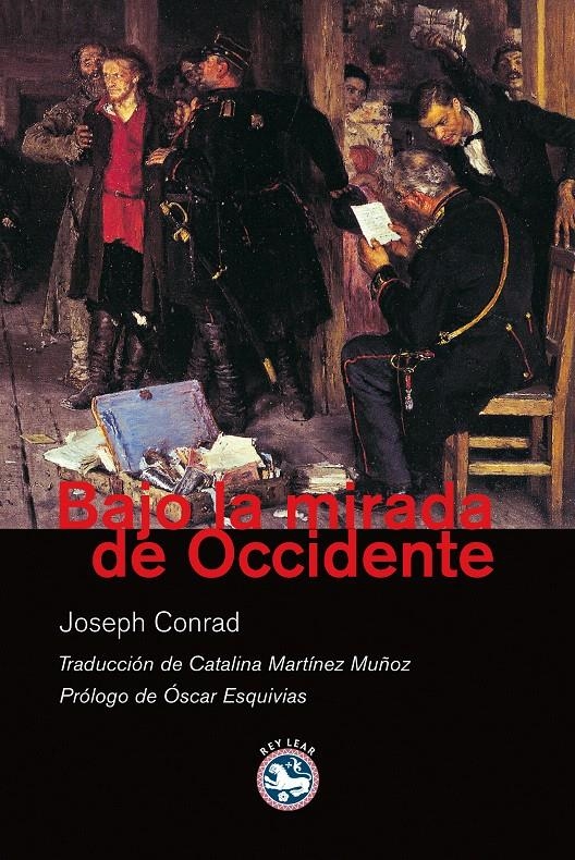 BAJO LA MIRADA DE OCCIDENTE | 9788492403196 | CONRAD, JOSEPH