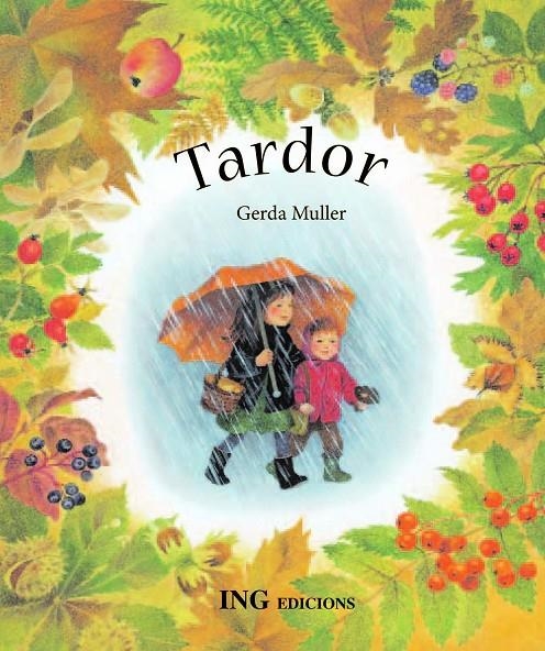 TARDOR | 9788489825581 | MÜLLER, GERDA