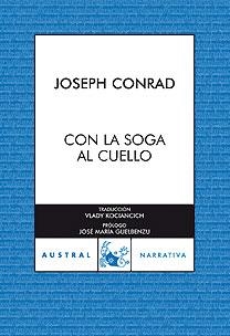 CON LA SOGA AL CUELLO | 9788467026184 | JOSEPH CONRAD