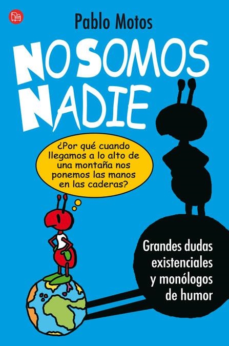 NO SOMOS NADIE 1    FG | 9788466320191 | MOTOS, PABLO/HERRERA SALAZAR, JUAN/IBAÑEZ PEREZ, JUAN/LLOPIS, LAURA/MARRON MARTIN, JORGE/MARTOS, RAQ