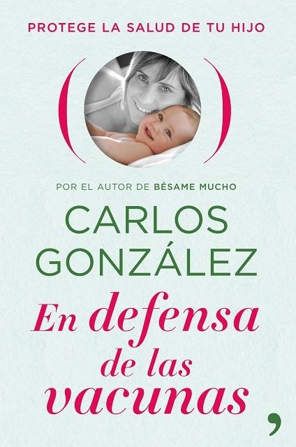 EN DEFENSA DE LAS VACUNAS | 9788484609469 | GONZALEZ, CARLOS