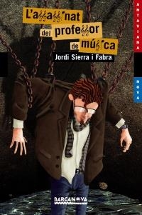 L'ASSASSINAT DEL PROFESSOR DE MÚSICA | 9788448927684 | SIERRA I FABRA, JORDI