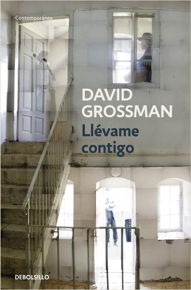 LLÉVAME CONTIGO | 9788499082141 | GROSSMAN,DAVID