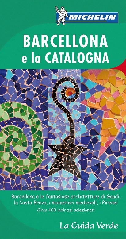 LA GUIDA VERDE BARCELONA E LA CATALOGNA | 9782067150973 | VARIOS AUTORES