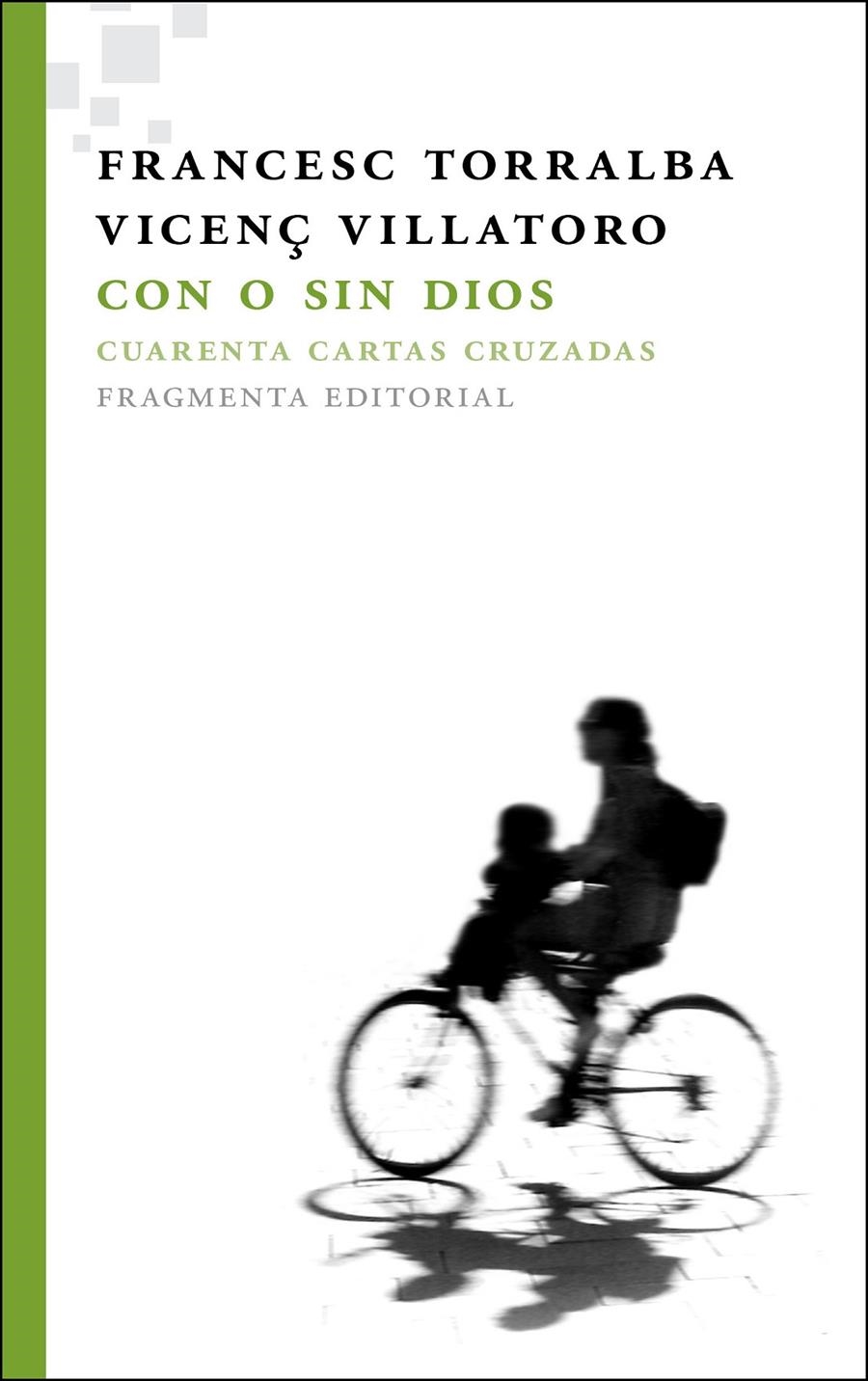 CON O SIN DIOS | 9788492416615 | TORRALBA ROSSELLÓ, FRANCESC/VILLATORO LAMOLLA, VICENÇ