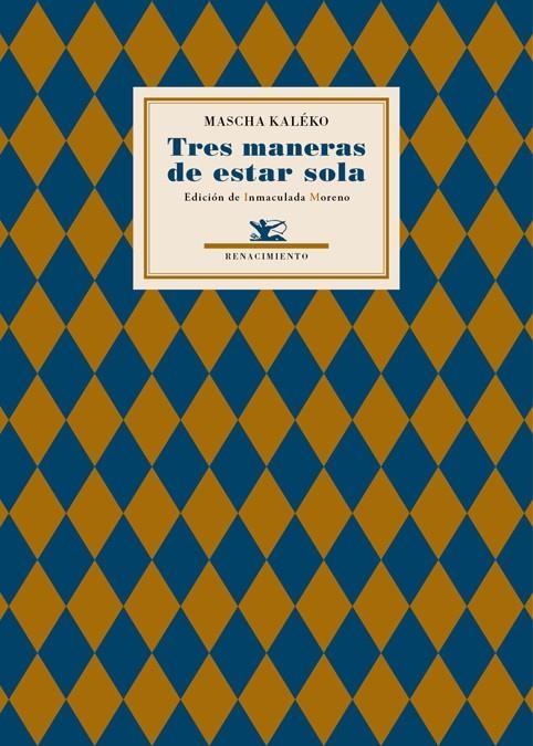 TRES MANERAS DE ESTAR SOLA | 9788484727101 | KALÉKO, MASCHA