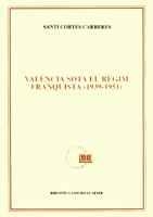 VALÈNCIA SOTA EL RÈGIM FRANQUISTA (1939-1951) | 9788478265992 | CORTÉS I CARRERES, SANTI