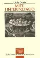 MITE I INTERPRETACIÓ. APROXIMACIÓ A LA LOGOMÍTICA II | 9788478266890 | DUCH ÁLVAREZ, LLUÍS