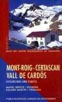 MONT-ROIG - CERTASCAN (VALL DE CARDÓS) | 9788478267361 | JOLIS, AGUSTÍ/SIMÓ, MARIA ANTÒNIA