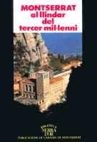 MONTSERRAT AL LLINDAR DEL TERCER MIL·LENNI | 9788478268993 | VARIOS AUTORES