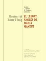 EL LLEGAT ANGLÈS DE MARIÀ MANENT | 9788478269341 | ROSER I PUIG, MONTSERRAT