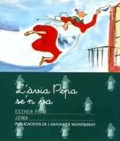 L'ÀVIA PEPA SE'N VA | 9788484150008 | PRIM, ESTHER