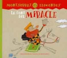 LA FONT DEL MIRACLE | 9788484151333 | FRANQUESA, MONTSERRAT