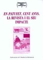 EN PATUFET, CENT ANYS. LA REVISTA I EL SEU IMPACTE | 9788484156642 | VARIOS AUTORES