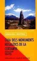 GUIA DELS MONUMENTS MEGALÍTICS DE LA CERDANYA | 9788484158295 | MAÑÉ, ANTONI/VIDAL, LLUÍS/VILA, CARME