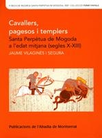 CAVALLERS, PAGESOS I TEMPLERS | 9788484159858 | VILAGINÉS I SEGURA, JAUME