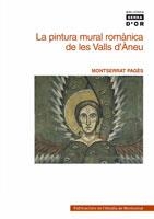 LA PINTURA MURAL ROMÀNICA DE LES VALLS D'ÀNEU | 9788478268610 | PAGÈS PARETAS, MONTSERRAT