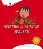 SORTIM A BUSCAR BOLETS | 9788498833034 | MUNDET CABALLERO, NOEMÍ