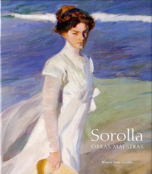 SOROLLA OBRAS MAESTRAS | 9788495241955 | PONS SOROLLA BLANCA