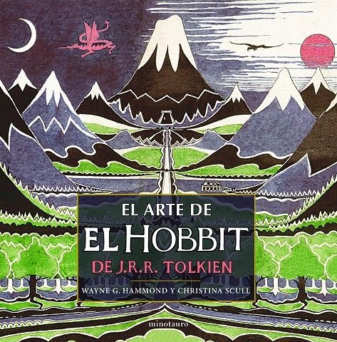 EL ARTE DE EL HOBBIT DE J.R.R. TOLKIEN | 9788445000489 | WAYNE G. HAMMOND/CHRISTINA SCULL