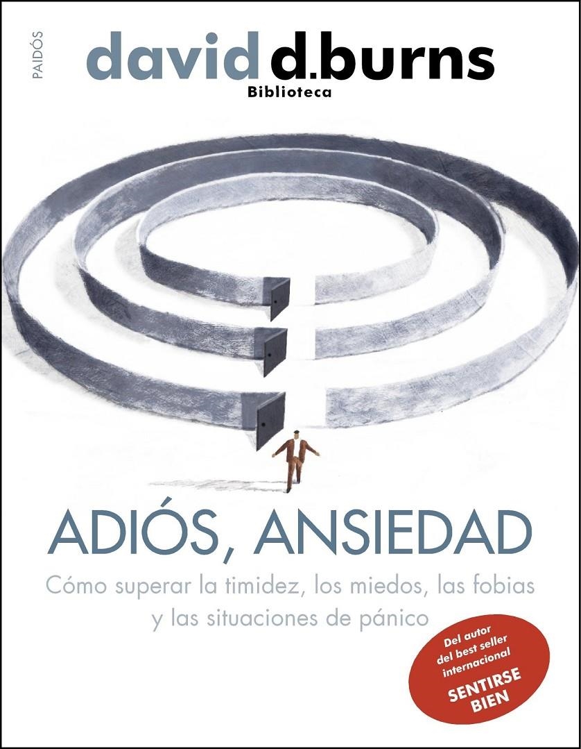 ADIÓS, ANSIEDAD | 9788449327476 | DAVID D. BURNS