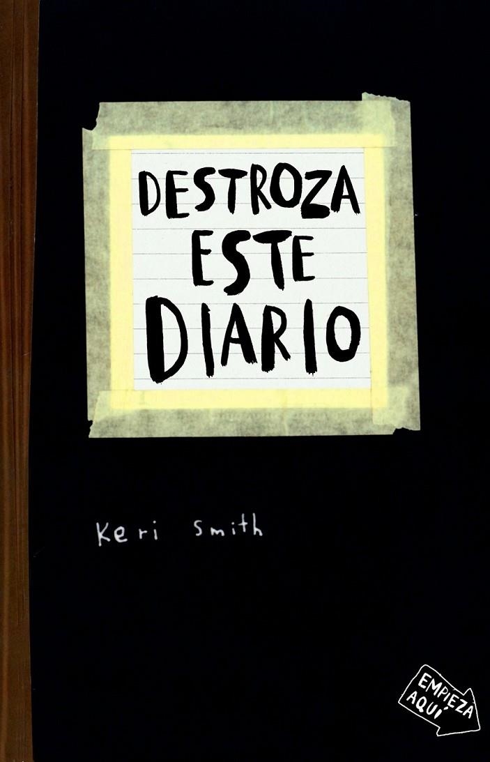 DESTROZA ESTE DIARIO | 9788449327506 | KERI SMITH