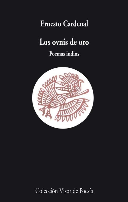 LOS OVNIS DE ORO | 9788475222875 | CARDENAL, ERNESTO